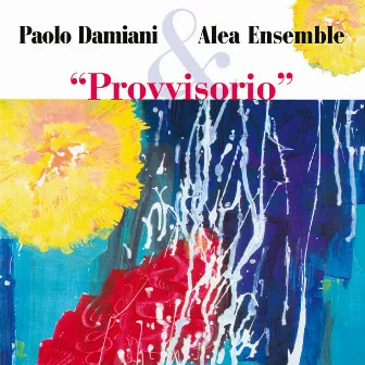 Provvisorio by Paolo Damiani