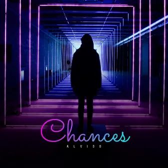 Chances by ALVIDO