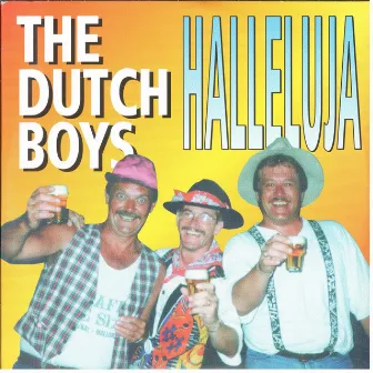 Haleluja by The Dutch Boys