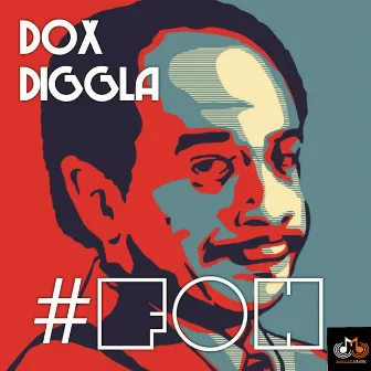 F O H by Dox Diggla