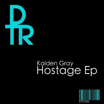 Hostage by Kaiden Gray