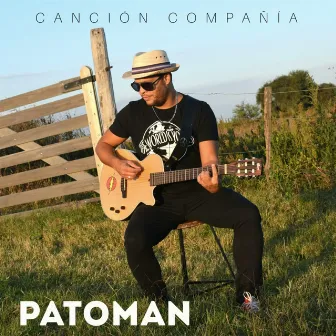 Canción Compañia by patoman