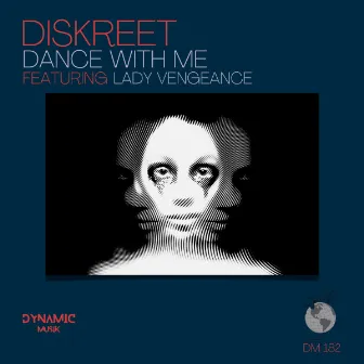 Dance With Me by Diskreet