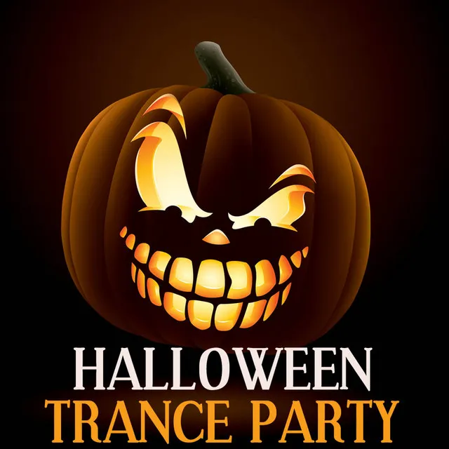 Halloween Party: Trance Music and Trance Sounds