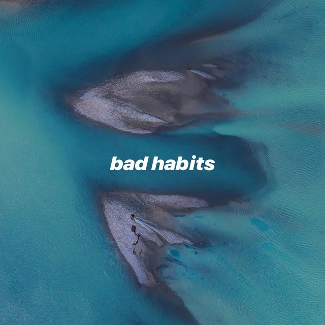 bad habits