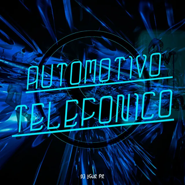 AUTOMOTIVO TELEFÔNICO