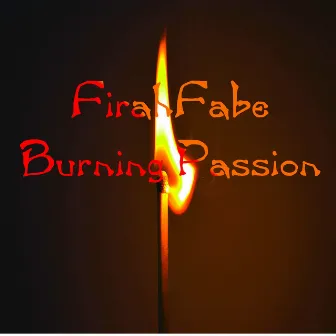 Burning Passion by FirahFabe