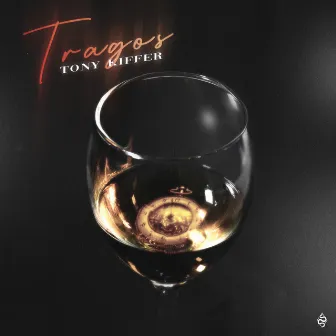 Tragos by Tony Kiffer