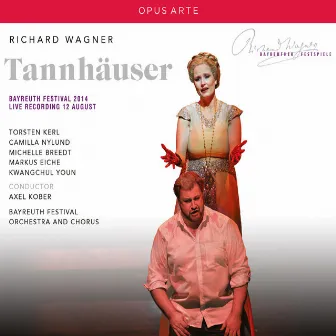 Wagner: Tannhäuser, WWV 70 (Live) by Axel Kober