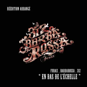 En bas de l'échelle (Réédition arrangée) by Furax Barbarossa