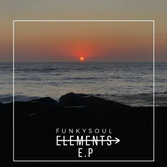 Elements EP by FunkySoul