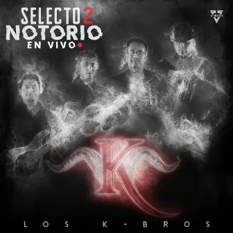 Selecto Notorio 2 (En Vivo) by Los K-Bros