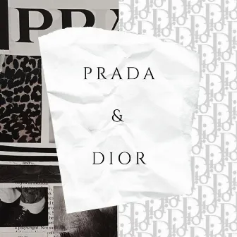 Prada & Dior by Joshh