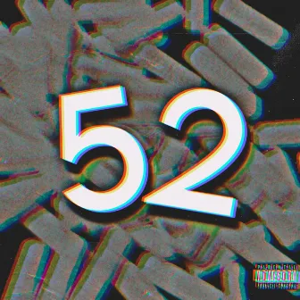 52 Bars by Slimmchapo