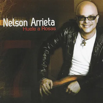 Huele a Rosas by Nelson Arrieta