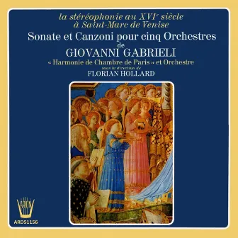 Gabrielli - Sonates et canzoni pour 5 orchestres by Giovanni Gabrielli