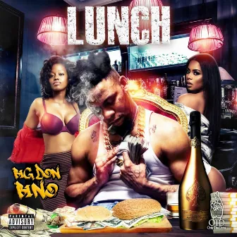 Lunch by Big Don Bino