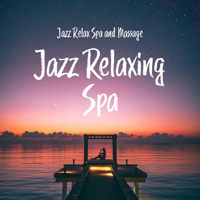 Jazz Relaxing Spa