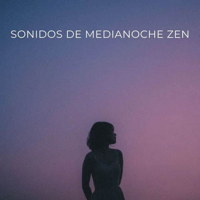 Sonidos De Medianoche Zen