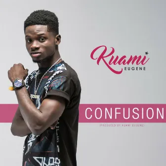 Confusion by Kuami Eugene