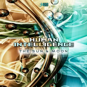 The Sun & Moon by Human Intelligence