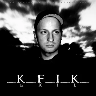 Exil by K-Fik