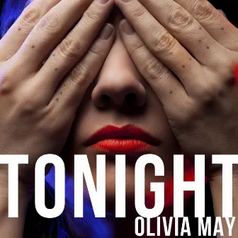 Tonight by Olivia May