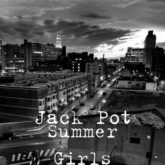 Summer Girls by Jack Pot