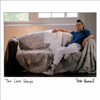 The Love Songs by Peter Hammill