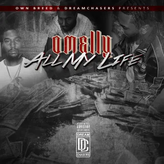 All My Life by Omelly