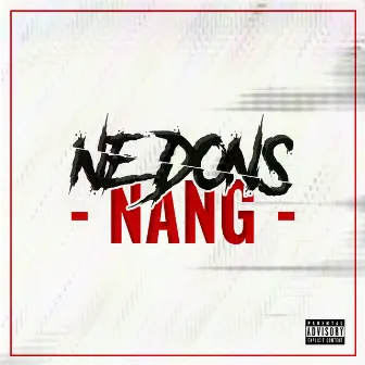 Nang by NE Dons