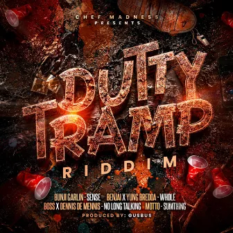 Dutty Tramp Riddim by GusBus