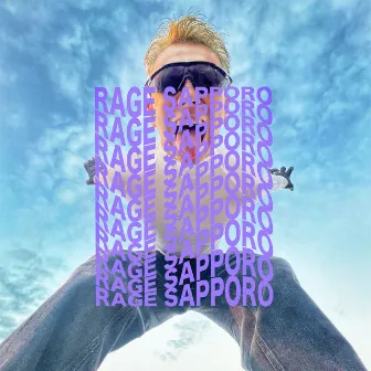 Rage sapporo by Sierra complex