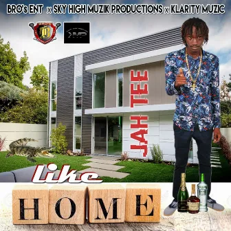 Like Home by Jah Tee