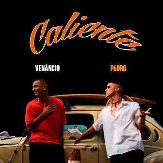 Caliente by P6DRO