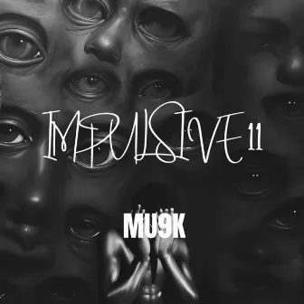 Impulsive 2 by MU9K