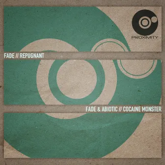 Repugnant/Cocaine Monster by Fade