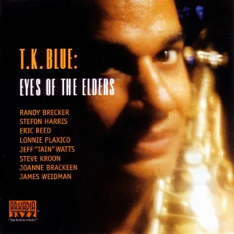 Eyes of the Elders by T.K. Blue