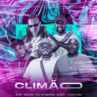 Climão by Tchelo MC