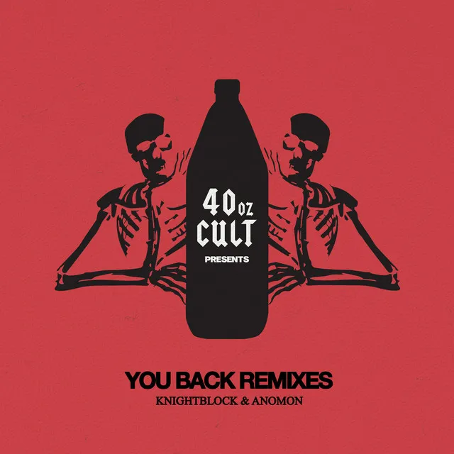 You Back Remixes