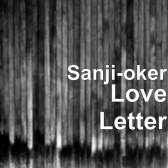 Love Letter by Sanji-oker