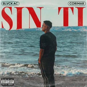 Sin Ti by Blvck Ac