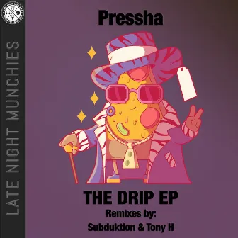 The Drip EP by pressha