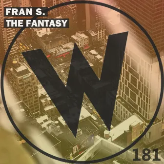 The Fantasy by Fran S.