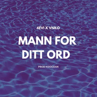 Mann for Ditt Ord by Vnko