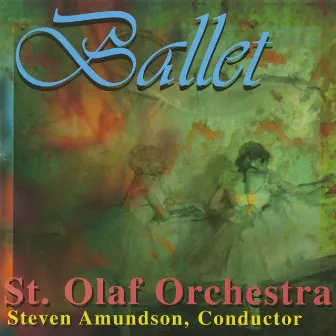 Ballet (Live) by The St. Olaf Orchestra