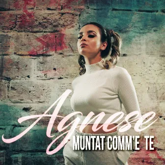 Muntat comm 'e te by Agnese