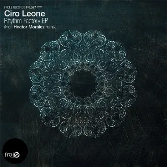 Rhythm Factory EP by Ciro Leone