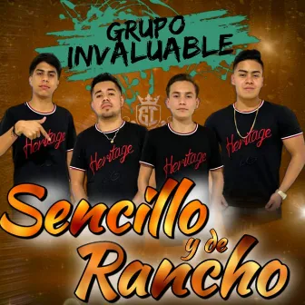 Sencillo y de Rancho by Grupo Invaluable