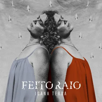 Feito Raio by Joana Terra